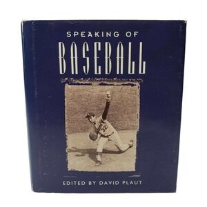 Speaking Of Baseball Collection of Quotations Americana Historical Pastime